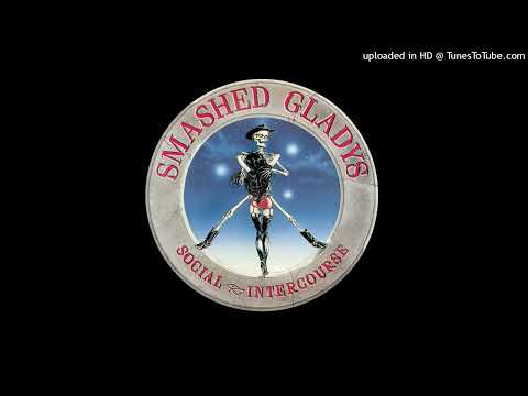 Smashed Gladys - Play Dirty (1988)