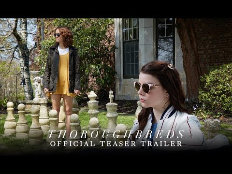 Thoroughbreds (Red Band Teaser)