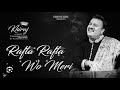 Rafta Rafta Wo Meri Hasti Ka Vocals Only No Music Only Voice Muhammad Ali Melodious Ghazal