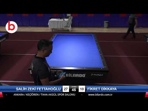 SALİH ZEKİ FETTAHOĞLU & FİKRET DİKKAYA Bilardo Maçı - 2019 TÜRKİYE KUPASI 2.ETAP ERKEKLER-4.ÖN ELEME