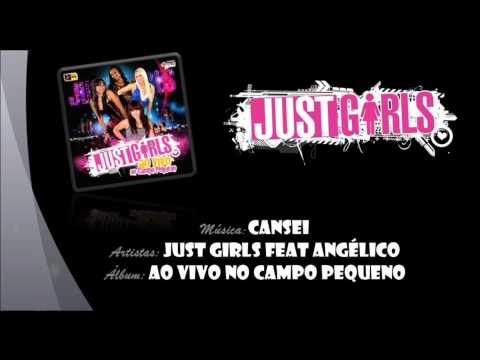 Just Girls feat Angélico - Cansei (Ao Vivo)