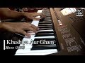 Khushiya Aur Gham Piano Cover Mann Swar Sanket