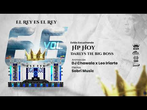 Hp Hoy - Darlys The Big Boss Ft. Rey De Rocha (Rey De Rocha)