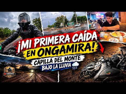 ¡MI PRIMERA CAÍDA EN MOTO! 💥 CAPILLA DEL MONTE BAJO LA LLUVIA Y ONGAMIRA