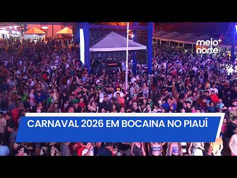 Cobertura carnaval 2026 em Bocaina no Piauí | Meio Norte