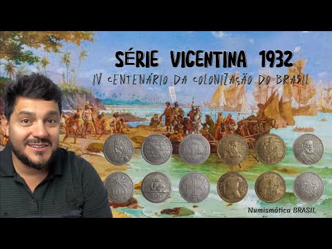 Série Vicentina. Moedas do IV Centenário da Colonização do Brasil. Vídeo completo