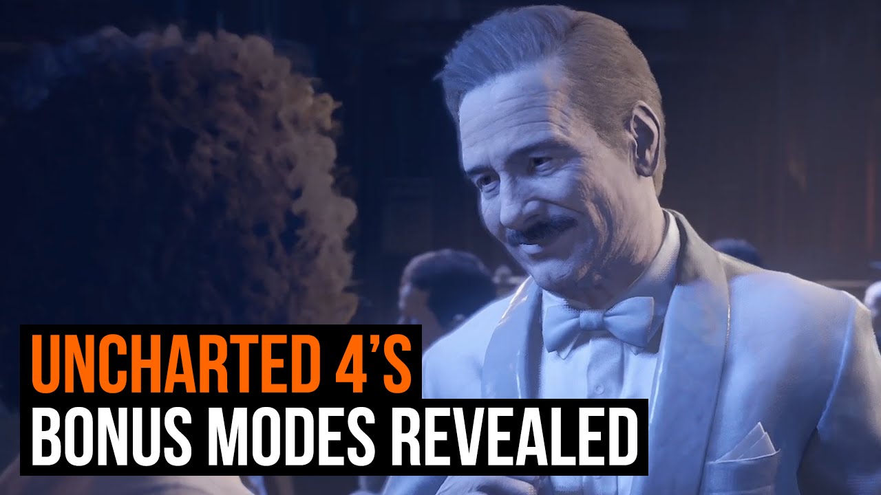 Uncharted 4's bonus modes revealed - YouTube