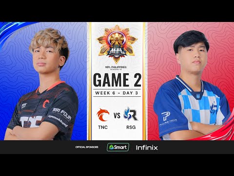 MPL PH S13 - W6D3- TNC vs RSG - GAME 2
