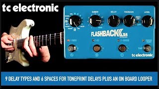 Video thumbnail for Tc Electronic Flashback 2 x4 by Mike Hermans