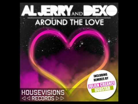 Al Jerry & Dexo - AROUND THE LOVE (Ugostar Remix)