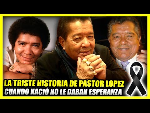 LA VIDA Y EL TRISTE FINAL DE PASTOR LOPEZ | Sufrió de tifus cuando bebé, no le daban esperanza