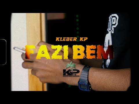 Cleber kp - fazi bem (OFICIAL VIDEO)