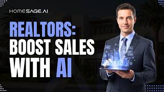 7 Ways AI Is Supercharging Realtor Sales in 2026 (Homesage.ai Guide)