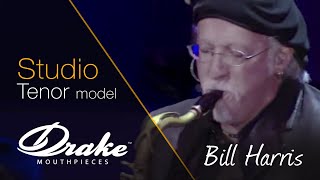 Bill Harris Playing his Drake Studio 8 model Mouthpiece with Taylor Hicks
