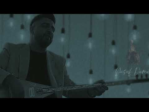 Yusuf Demir Ah gardaş 