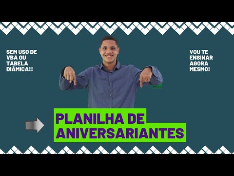 Planilha de aniversariantes 100% dinâmica! (Sem VBA ou Tabela dinâmica)