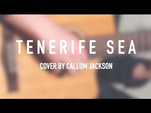 Callum Jackson - Tenerife Sea - Ed Sheeran