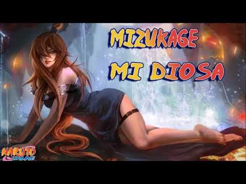 Nightcore - Mizukage Mi Diosa - NARUTO Online -- - GRMNX RMX  - --
