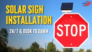 Stop-Lite 24/7 Solar Sign Installation