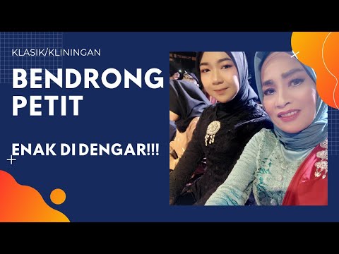 BENDRONG PETIT-KLASIK/KLININGAN-VOKAL MANIA