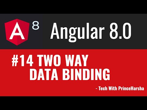 14 Angular 8 Tutorials Two Way Data Binding