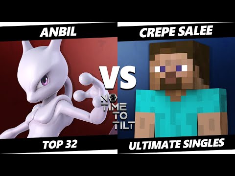 No Time To Tilt - Anbil (Mewtwo) Vs. crepe salee (Steve) Smash Ultimate - SSBU