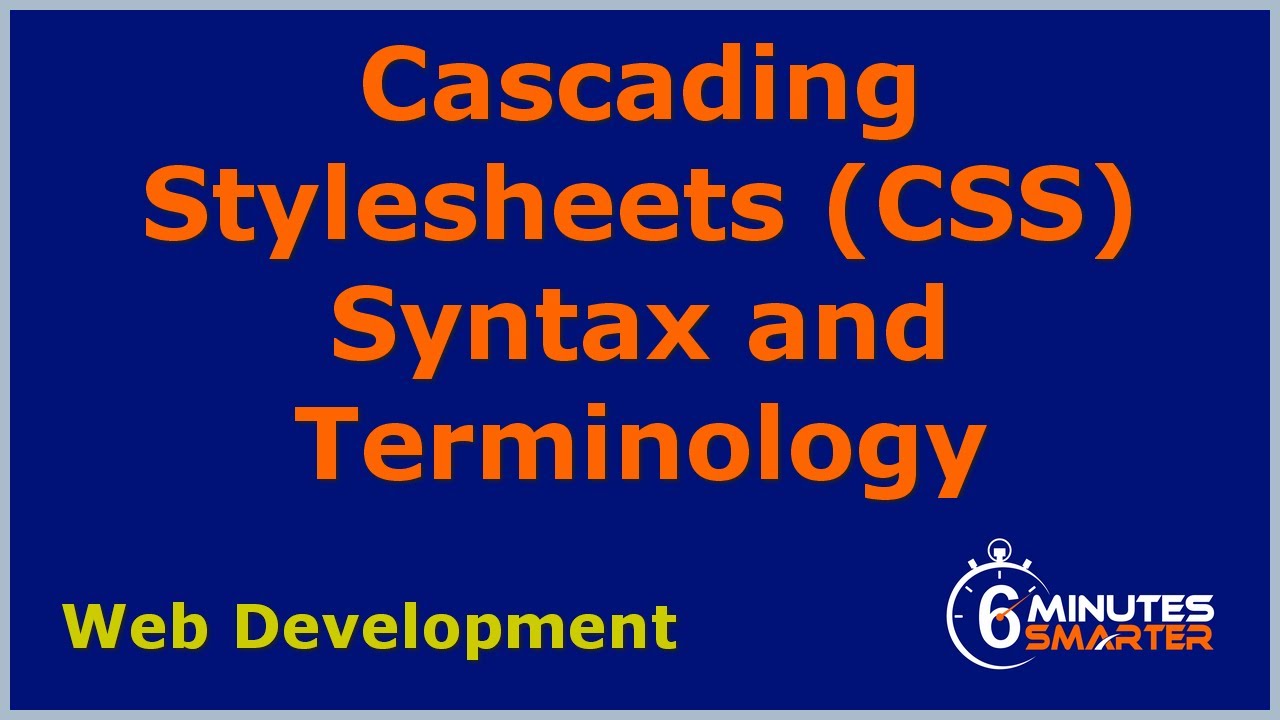 CSS Syntax and Terminology