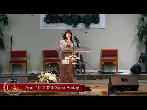 April 10, 2020 Good Friday Service