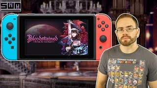 Is Bloodstained A Bad Port On Nintendo Switch?