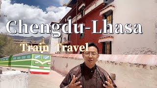 Chengdu Lhasa Train