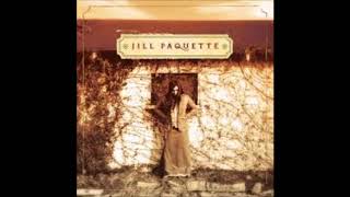 Jill Paquette - Sometimes Yes, Sometimes No