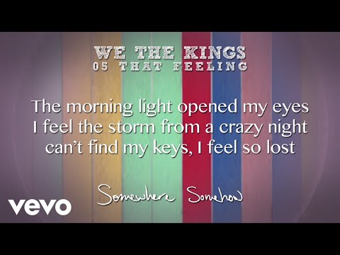 We The Kings - That Feeling (Lyric Video)