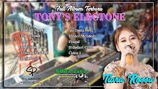 Download lagu Full Album Terbaru TONY'S ELECTONE || SHIFA JAYA SOUND SYSTEM || SETIA HD. mp3