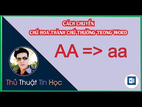 How to convert uppercase letters to lowercase letters in Word | Teacher Quach Nhi