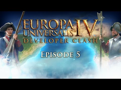 EUIV - Paradox Dev Clash - Episode #5 - A historical oddity