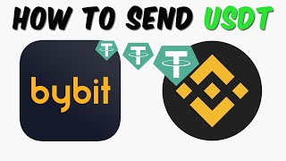 How to Send USDT from Bybit to Binance