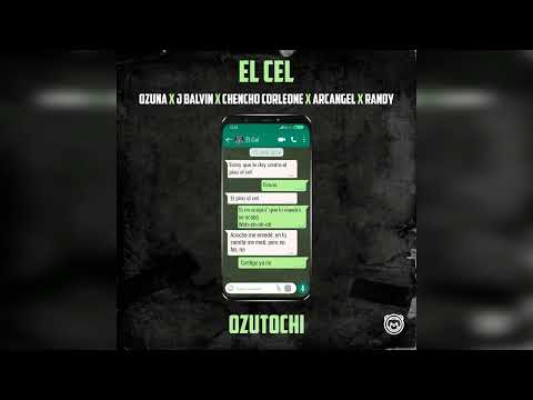 Ozuna, Chencho Corleone, Arcangel, J Balvin, Randy - El Cel (Audio)