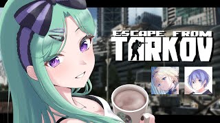 【 Escape from Tarkov 】樽からの樽 w/エマれいーど 【ぶいすぽ/八雲べに】