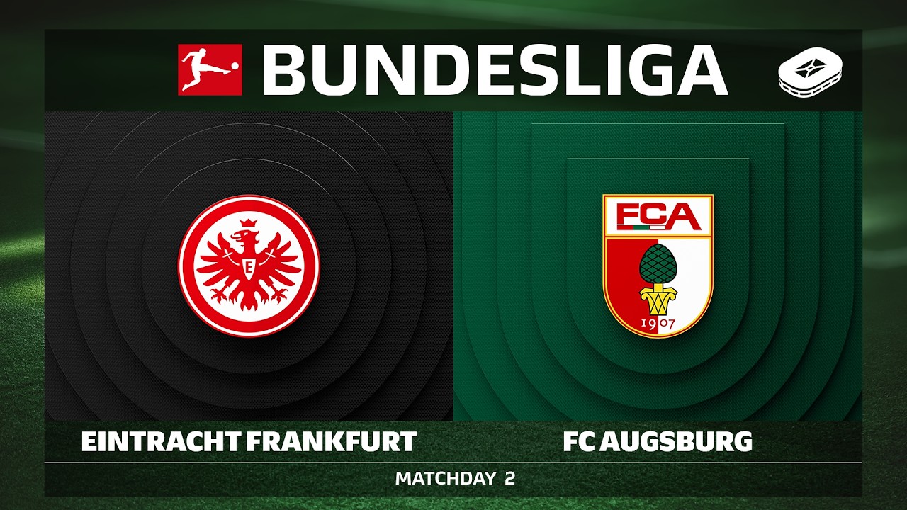 Eintracht Frankfurt vs. FC Augsburg | Matchday 2 - Bundesliga 2026/27