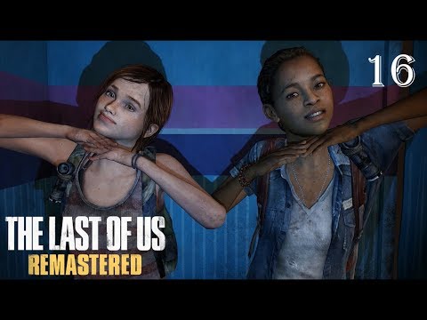The Last of Us: Remastered - 100% Walkthrough: Part 16 - Fun and Games [Updated]