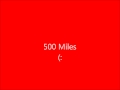 500 Miles ( How i met your Mother ) 