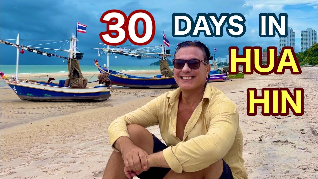 My Cost Of Living Retired In Thailand 30 Days!  Hua Hin Travel. Expat living overseas minimalist