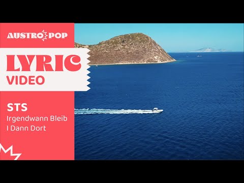 STS - Irgendwann Bleib I Dann Dort (offizielles Lyric Video)