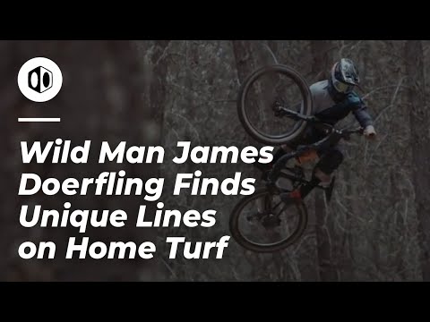 Wild Man James Doerfling Finds Unique Lines on Home Turf
