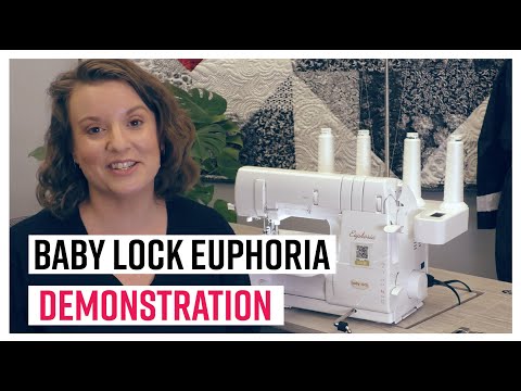 Baby Lock Euphoria Demonstration