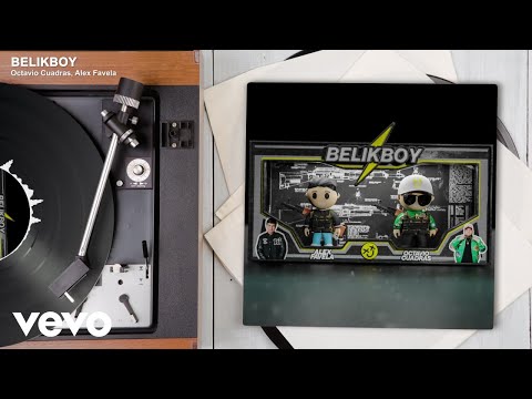 Octavio Cuadras, Alex Favela - BELIKBOY (Audio)