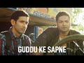 Guddu Ke Sapne | Mirzapur | Ali Fazal | Vikrant Massey