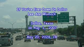 If You&#39;re Ever Down In Dallas - Lee Ann Womack: with Lyrics(가사번역)  || Dallas, Texas on Aug. 1,  2007