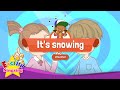 Weather It S Snowing Educational Rap For Kids English Song With Lyrics