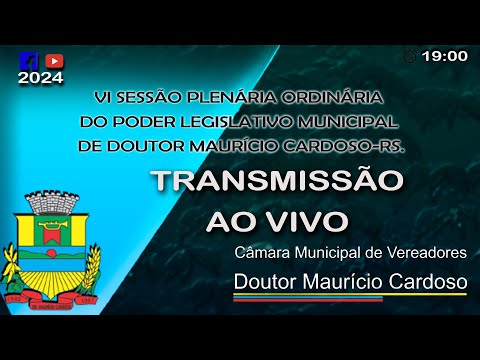 VI SESSÃO PLENÁRIA ORDINÁRIA DO PODER LEGISLATIVO MUNICIPAL